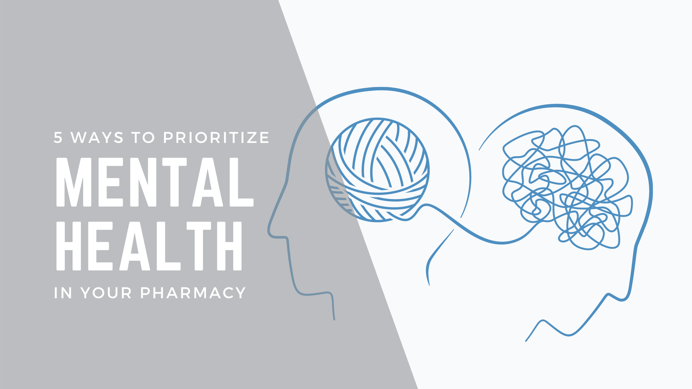 5 Ways to Prioritize Mental Health in Your Pharmacy